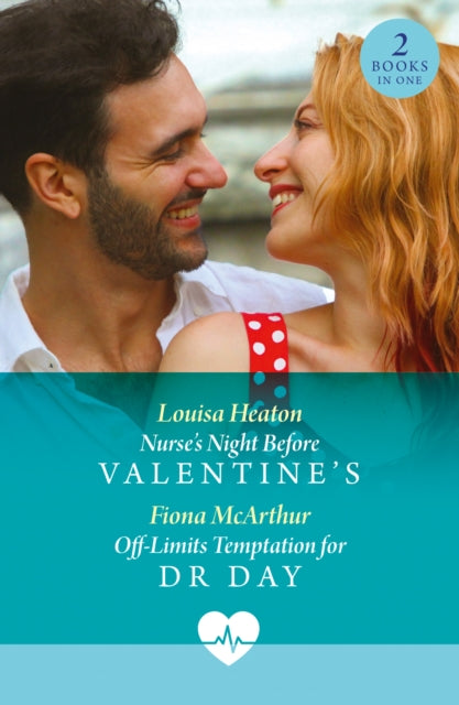 Book cover of: Nurse's Night Before Valentine's / Off-Limits Temptation For Dr Day