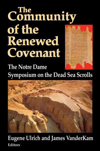 Book cover of: Community of the Renewed Covenant, the. By: Eugene Ulrich