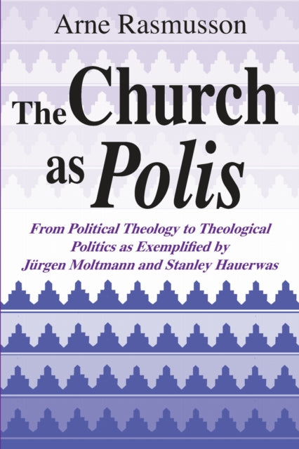 Book cover of: Church As Polis. By: Arne Rasmusson