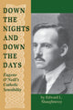 Book cover of: Down the Nights and Down the Days. By: Edward L. Shaughnessy