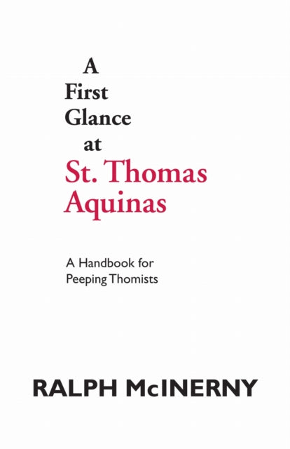 Book cover of: First Glance at St. Thomas Aquinas. By: Ralph McInerny