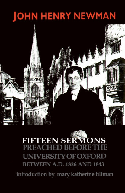 Book cover of: Fifteen Sermons Preached Before the University of Oxford Between a.D. 1826 and 1843