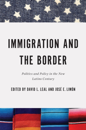 Immigration and the Border