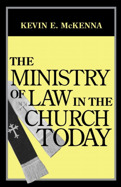 Book cover of: Ministry of Law in the Church Today