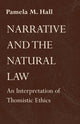 Book cover of: Narrative and the Natural Law