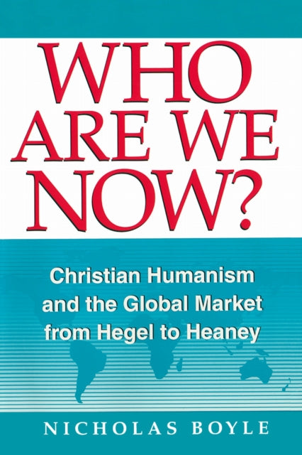 Book cover of: Who Are We Now?. By: Nicholas Boyle