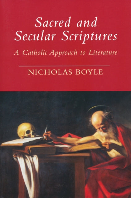 Book cover of: Sacred and Secular Scriptures. By: Nicholas Boyle