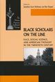 Book cover of: Black Scholars on the Line
