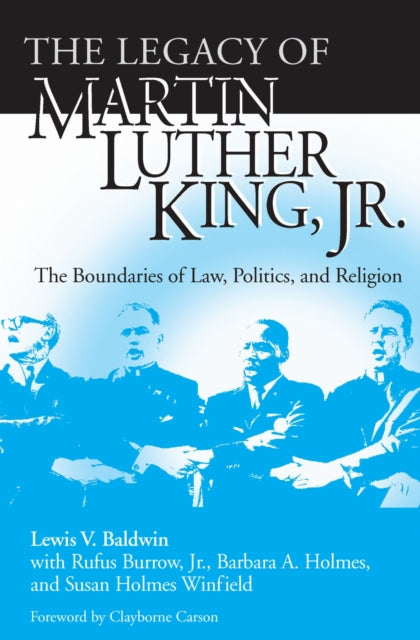 Book cover of: Legacy of Martin Luther King, Jr., the. By: Rufus, Jr. Burrow