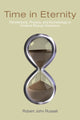 Book cover of: Time in Eternity. By: Robert J. Russell