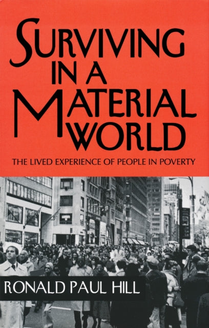 Book cover of: Surviving in a Material World. By: Ronald Paul Hill