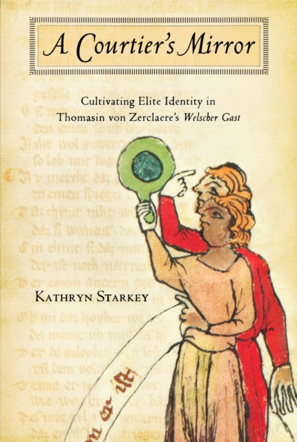 Book cover of: Courtier's Mirror. By: Kathryn Starkey