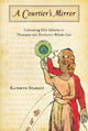 Book cover of: Courtier's Mirror. By: Kathryn Starkey
