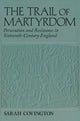 Book cover of: Trail of Martyrdom. By: Sarah Covington