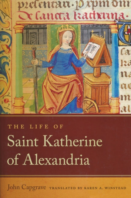 Book cover of: Life of Saint Katherine of Alexandria. By: John Capgrave