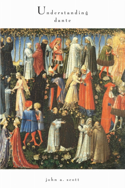 Book cover of: Understanding Dante. By: John A. Scott