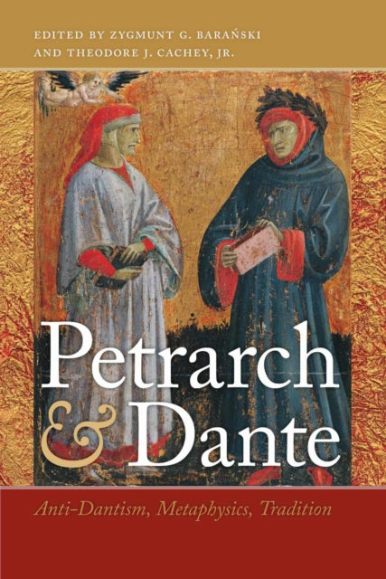 Book cover of: Petrarch and Dante. By: Zygmunt G. Baranski