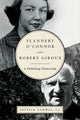 Book cover of: Flannery O'Connor and Robert Giroux. By: Patrick H. Samway