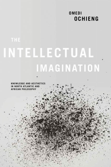 Book cover of: Intellectual Imagination. By: Omedi Ochieng