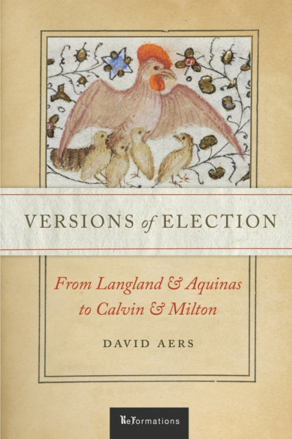 Book cover of: Versions of Election. By: David Aers