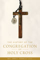 Book cover of: History of the Congregation of Holy Cross. By: James T. Connelly