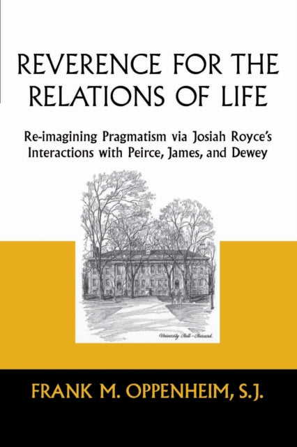 Book cover of: Reverence for the Relations of Life. By: Frank M. Oppenheim