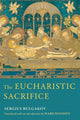 Book cover of: Eucharistic Sacrifice. By: Sergeĭ Nikolaevich Bulgakov