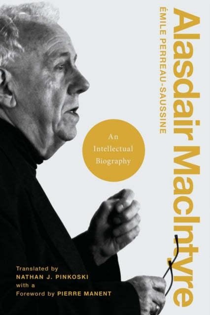 Book cover of: Alasdair MacIntyre. By: Émile Perreau-Saussine