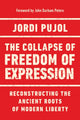Book cover of: Collapse of Freedom of Expression. By: Jordi Pujol