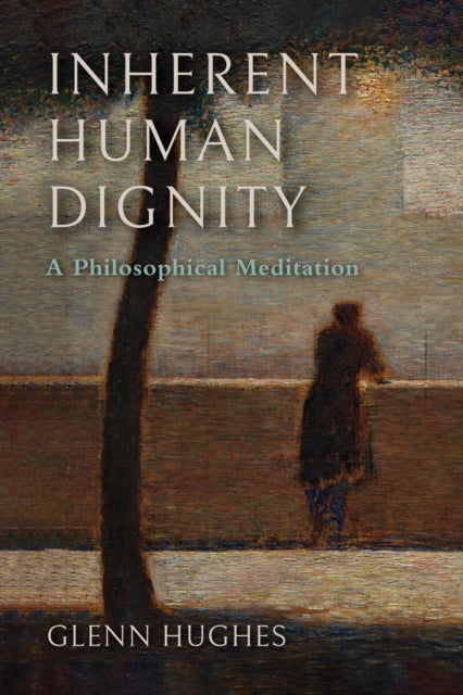 Book cover of: Inherent Human Dignity