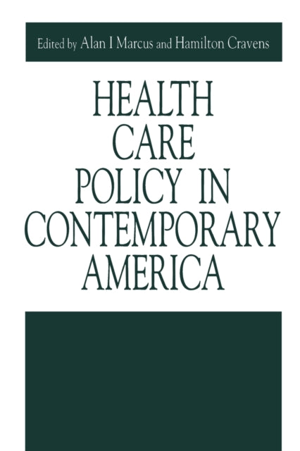 Book cover of: Health Care Policy in Contemporary America