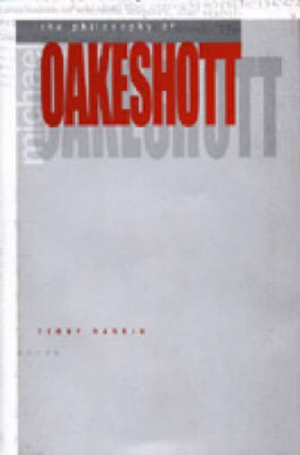 Book cover of: Philosophy of Michael Oakeshott. By: Terry Nardin