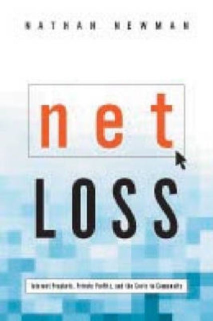 Book cover of: Net Loss. By: Nathan Newman