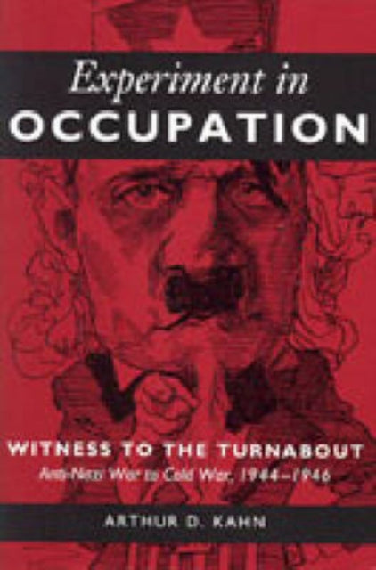 Book cover of: Experiment in Occupation. By: Arthur David Kahn