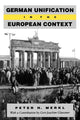 Book cover of: German Unification in the European Context. By: Peter H. Merkl