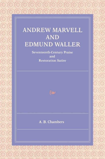 Book cover of: Andrew Marvell and Edmund Waller. By: A. B. (Alexander B.) Chambers