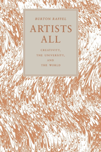 Book cover of: Artists All. By: Burton Raffel