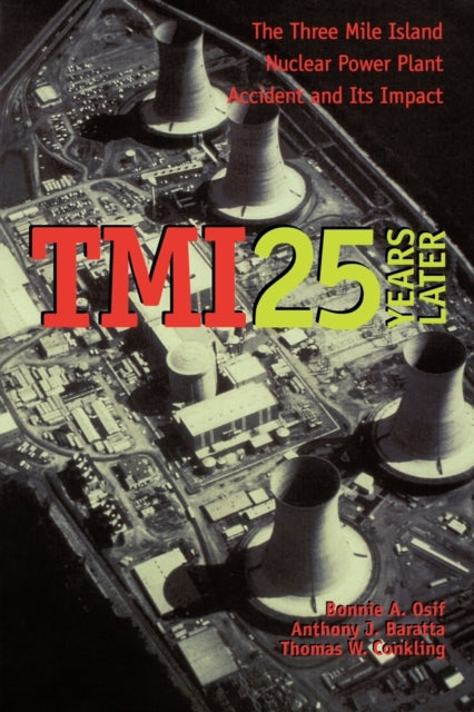 TMI 25 Years Later