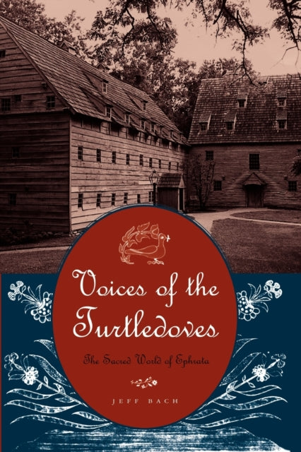 Book cover of: Voices of the Turtledoves. By: Jeff Bach
