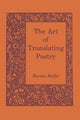 Book cover of: Art of Translating Poetry. By: Burton Raffel