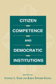 Book cover of: Citizen Competence and Democratic Institutions. By: Stephen L. Elkin