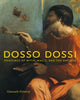 Book cover of: Dosso Dossi. By: Giancarlo Fiorenza