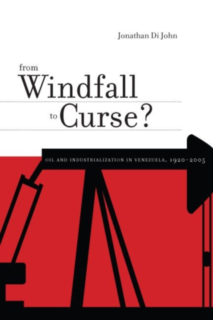 Book cover of: From Windfall to Curse?. By: Jonathan DiJohn