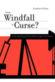 Book cover of: From Windfall to Curse?. By: Jonathan Di John