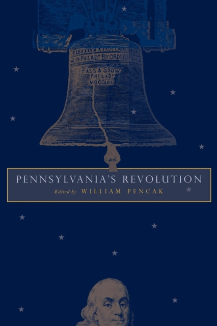 Book cover of: Pennsylvania's Revolution. By: William Pencak