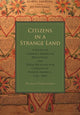 Book cover of: Citizens in a Strange Land. By: Hermann Wellenreuther