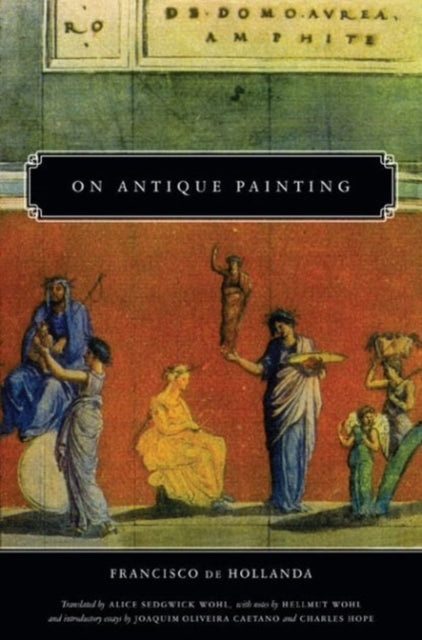 Book cover of: On Antique Painting. By: Francisco de Hollanda
