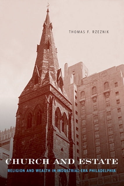 Book cover of: Church and Estate. By: Thomas F. Rzeznik