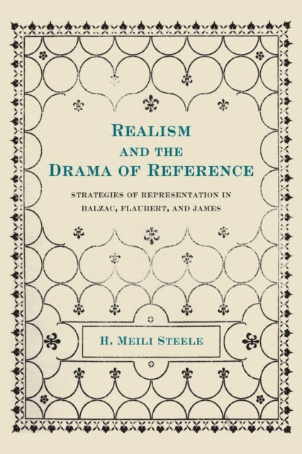Book cover of: Realism and the Drama of Reference. By: H. Meili Steele