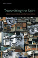 Book cover of: Transmitting the Spirit. By: Martijn Oosterbaan